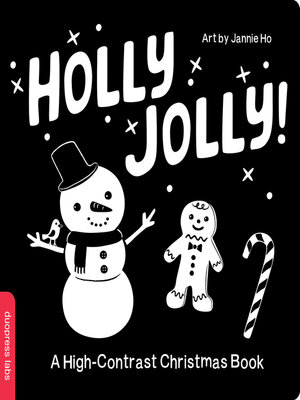 cover image of Holly Jolly! a High-Contrast Christmas Book